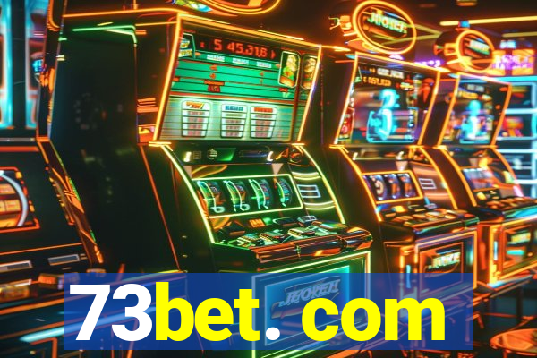 73bet. com